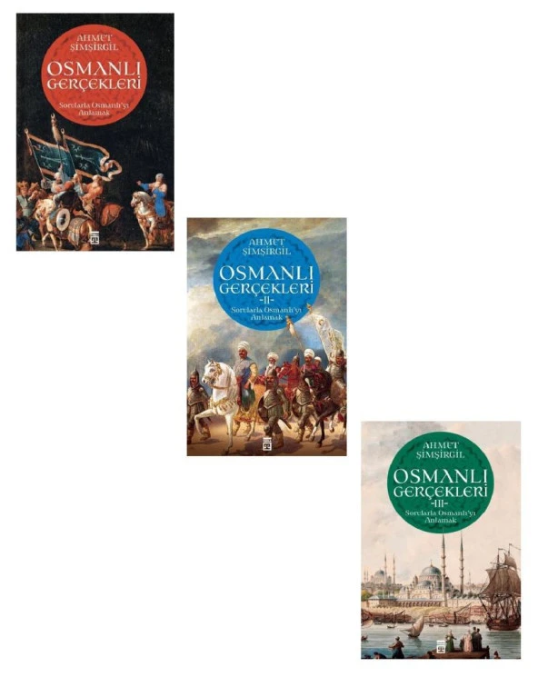 Ahmet Şimşirgil Osmanlı Gerçekleri Seti 3 Kitap