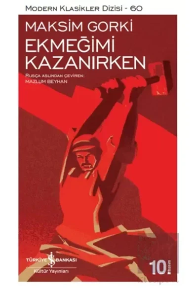 Ekmeğimi Kazanırken