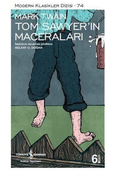Tom Sawyer'ın Maceraları - Modern Klasikler 74