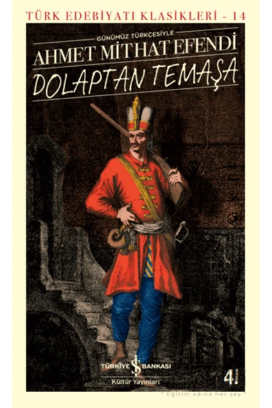 Dolaptan Temaşa (GÜNÜMÜZ TÜRKÇESİYLE) - 2