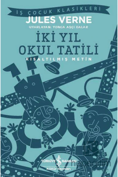 İki Yıl Okul Tatili - 2