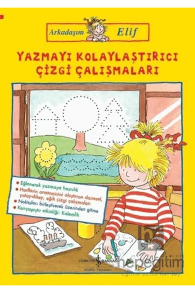 Yazmayı Kolaylaştırıcı Çizgi Çalışmaları - Arkadaşım Elif - 2