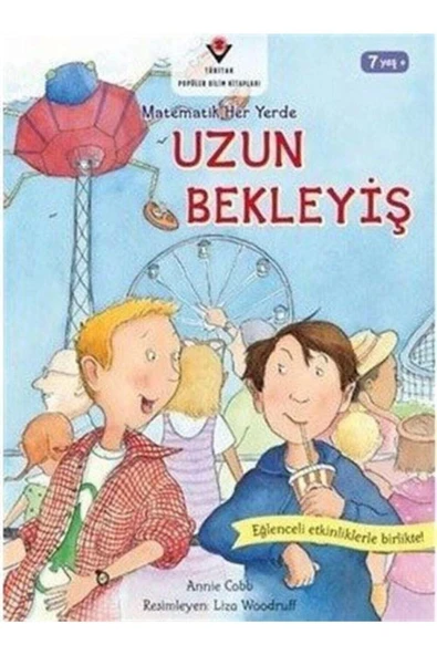 Uzun Bekleyiş - Matematik Her Yerde Annie Cobb Tübitak Yayınları - 2