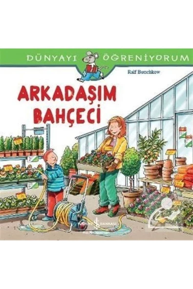 Arkadaşım Bahçeci