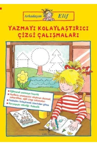 Yazmayı Kolaylaştırıcı Çizgi Çalışmaları - Arkadaşım Elif