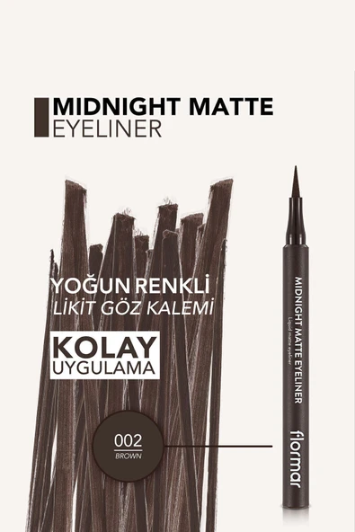 FLORMAR Mat Likit Kalem Eyeliner (KAHVE) - Midnight Matte Eyeliner - 002 Brown - 8690604641659 - 5