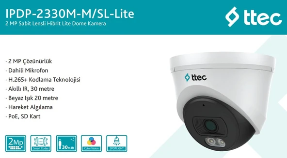 Ttec IPDP-2330M-M/SL-Lite 2mp 2.8mm Lens Dahili Sesli Gece Renkli IP Dome Sadece PoE İle Çalışır - Resim 2