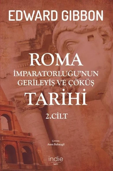 Roma İmparatorluğu’nun Gerileyiş ve Çöküş Tarihi ürün görseli 1