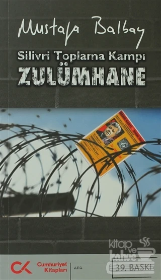 Silivri Toplama Kampı Zulümhane ürün görseli 1