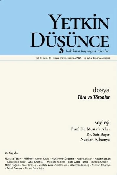 Yetkin Düşünce Dergi 30.Sayı Nisan-Mayıs-Haziran 2025 ürün görseli