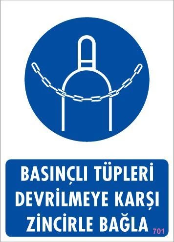 Basınçlı Tüpleri Devrilmeye Karşı Zincirle Uyarı Levhası 25x35 KOD: 701 - Resim 6