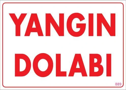 Avmdepo  Yangın Dolabı Uyarı Levhası 25x35 KOD:889 - 3