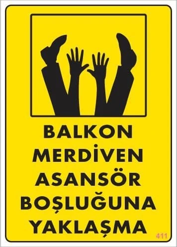 Avmdepo Boşluğa Yaşlaşma Uyarı Levhası 25x35 KOD:411 - 8