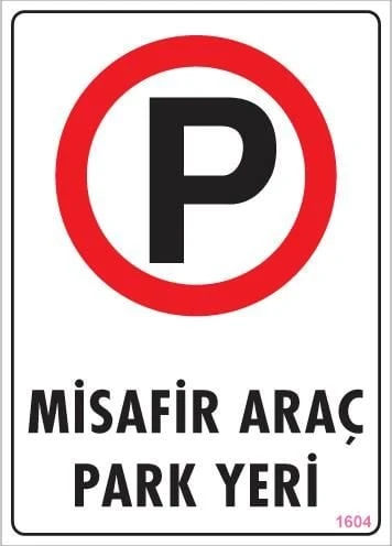 Avmdepo  Araç Park Yeri Uyarı Levhası 25x35 KOD:1604 - 10