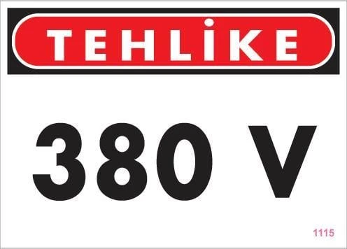 Avmdepo  380 V Tehlike Uyarı Levhası 25x35 KOD:1115 - 7