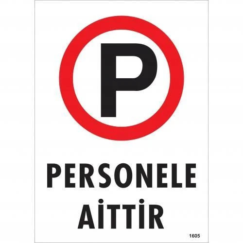 Avmdepo  Personele Aittir Uyarı Levhası 25x35 KOD:1605 - Resim 2