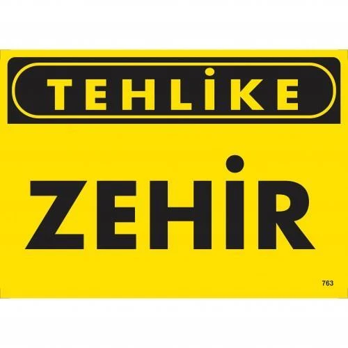 Avmdepo  Tehlike Zehir Uyarı Levhası 25x35 KOD:763 - 2