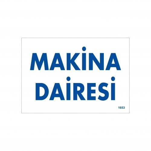 Avmdepo  Makine Dairesi Uyarı Levhası 17,5x25 KOD:1653 - 2