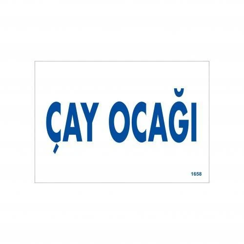Avmdepo Çay Ocağı Uyarı Levhası 17,5x25 KOD:1658 - 2