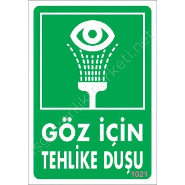 Avmdepo  Göz İçin Tehlike Duşu Uyarı Levhası 17,5x25 KOD:1021 - 9