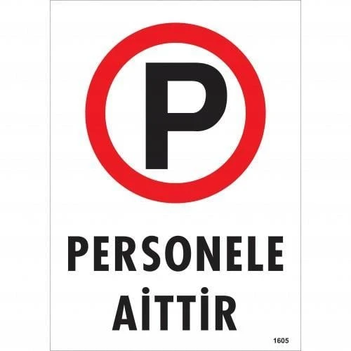 Avmdepo  Personele Aittir Uyarı Levhası 25x35 KOD:1605 - Resim 6