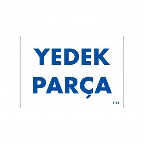 Avmdepo  Yedek Parça Uyarı Levhası 17,5x25 KOD:1788 - 3