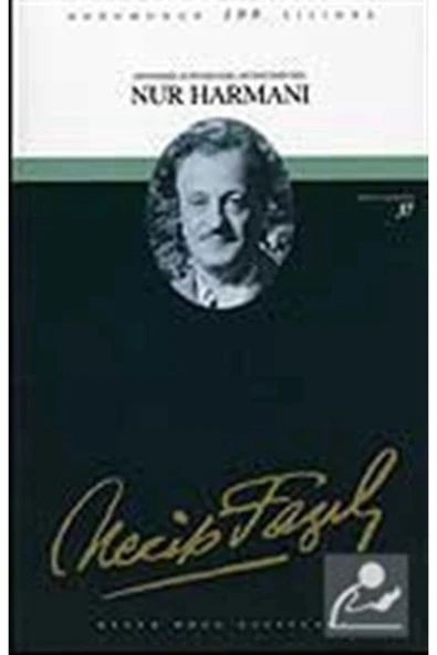 Nur Harmanı 031 Necip Fazıl Kısakürek - Büyük Doğu ürün görseli