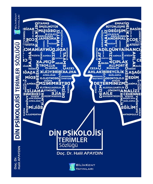 Din Psikolojisi Terimler Sözlüğü Doç.Dr .Halil Apaydın Bilimkent ürün görseli 1