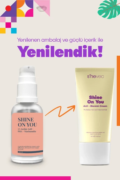 She Vec, SHINE ON YOU, Azelaik Asit Hassas Ciltler İçin, Akne ve Leke Karşıtı, Bariyer Koruyucu Krem - 2