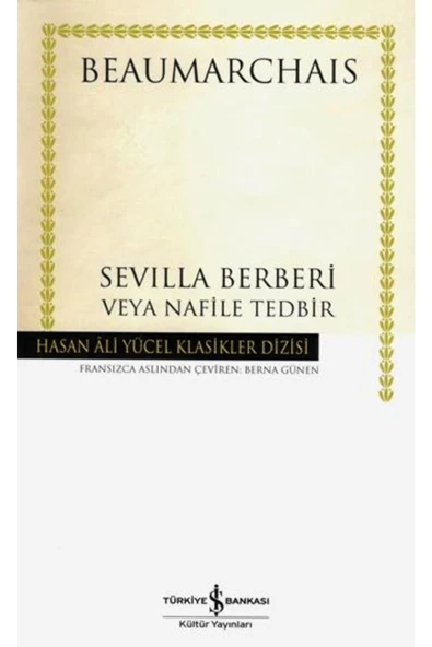 Sevılla Berberi Vaya Nafile Tedbir Beaumarchaıs İş Bankası - 3