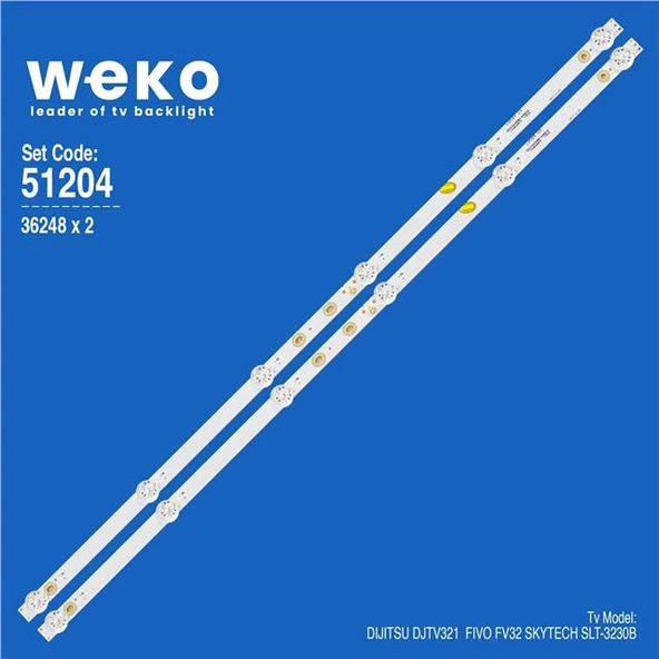 Wkset-6204 36248X2 Sj.Cx.D3200601-3030Hs-M  2 Adet Led Bar (6V6led57,2Cm)