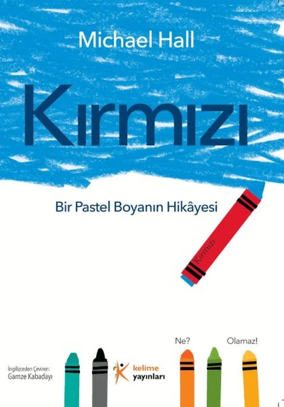 Kırmızı: Bir Pastel Boyanın Hikâyesi ürün görseli