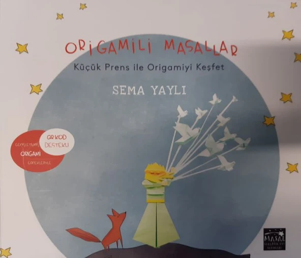 Origamili Masallar Küçük Prens İle Origamiyi Keşfet ürün görseli