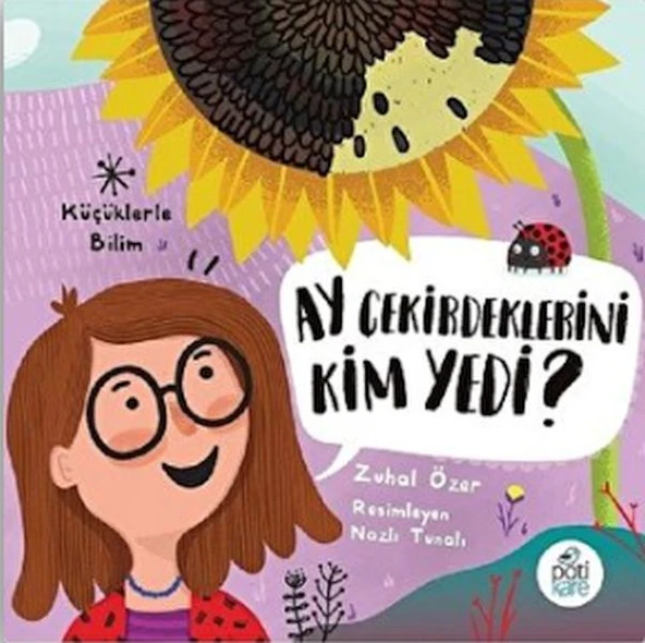 Ay Çekirdeklerini Kim Yedi? - Küçüklerle Bilim ürün görseli