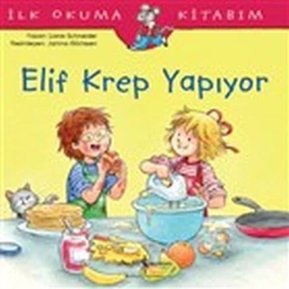 Elif Krep Yapıyor - İlk Okuma Kitabım ürün görseli