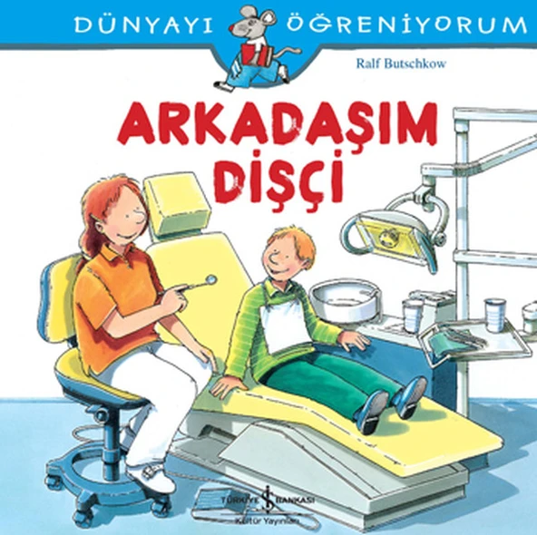 Dünyayı Öğreniyorum - Arkadaşım Dişçi ürün görseli