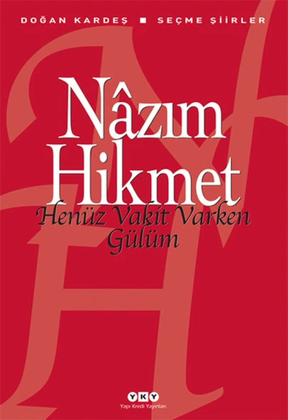 Henüz Vakit Varken Gülüm ürün görseli