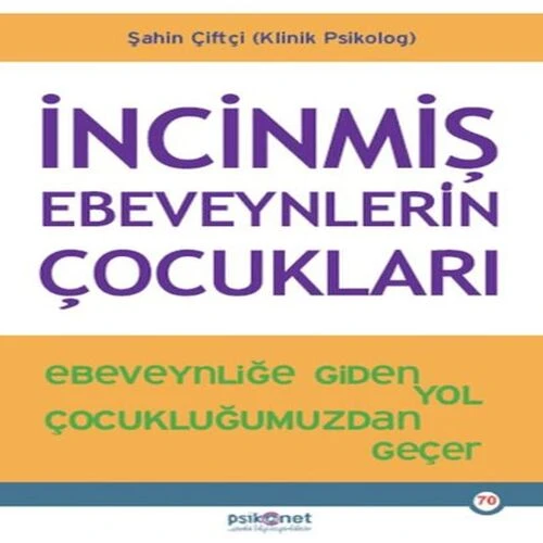 İncinmiş Ebeveynlerin Çocukları ürün görseli
