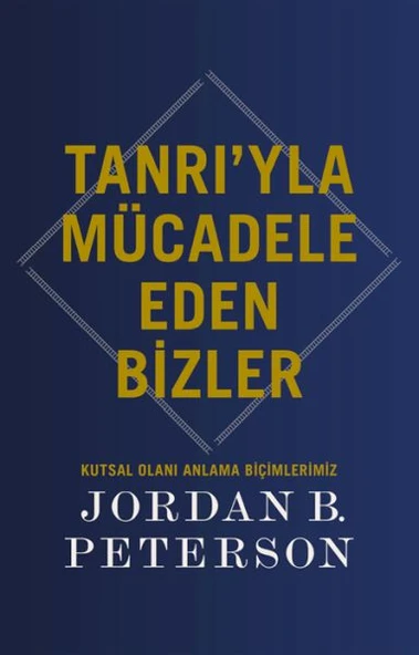 Tanrı’yla Mücadele Eden Bizler ürün görseli
