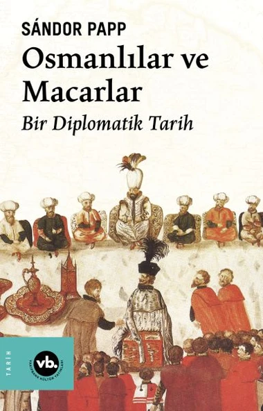 Osmanlılar ve Macarlar ürün görseli