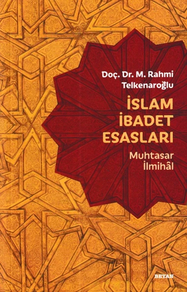 İslam İbadet Esasları - Muhtasar İlmihal ürün görseli
