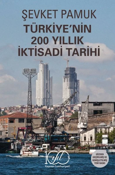 Türkiye’nin 200 Yıllık İktisadi Tarihi ürün görseli