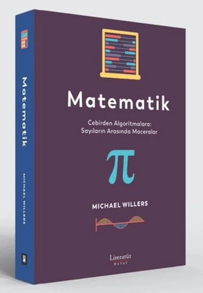 Matematik: Cebirden Algoritmalara: Sayıların Arasında Maceralar ürün görseli