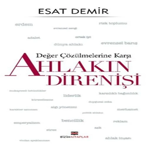 Değer Çözülmelerine Karşı - Ahlakın Direnişi ürün görseli