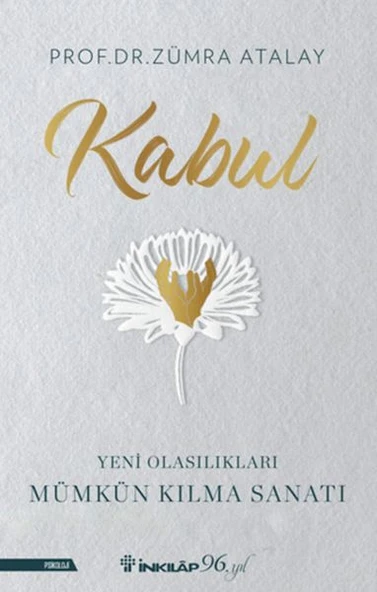 Kabul - Yeni Olasılıkları Mümkün Kılma Sanatı ürün görseli