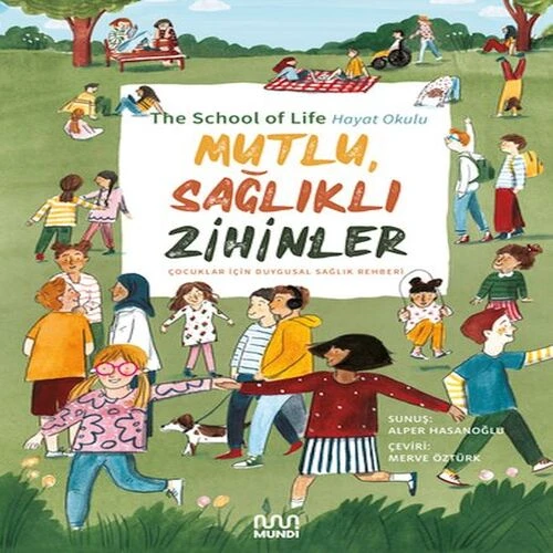 Mutlu, Sağlıklı Zihinler: Çocuklar İçin Duygusal Sağlık Rehberi ürün görseli