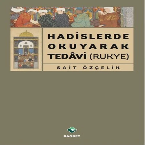Hadislerde Okuk Tedavi (Rukye) ürün görseli