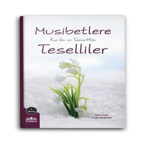 Musibetlere Kuran ve Sünnetten Teselliler ürün görseli