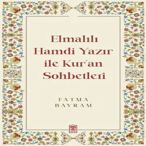 Elmalılı Hamdi Yazır ile Kur'an Sohbetleri ürün görseli