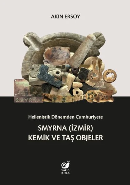 Hellenistik Dönemden Cumhuriyete Smyrna (İzmir) Kemik ve Taş Objeler ürün görseli
